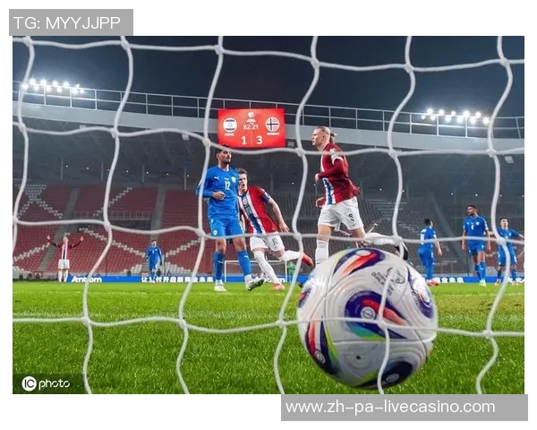 挪威与以色列足球赛即时比分更新及精彩瞬间回顾 挪威与以色列足球赛即时比分更新及精彩瞬间回顾